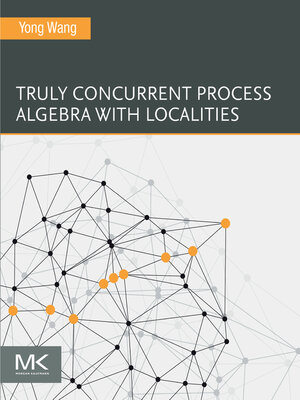 cover image of Truly Concurrent Process Algebra With Localities